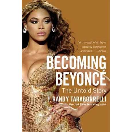 Becoming Beyoncé: The Untold Story