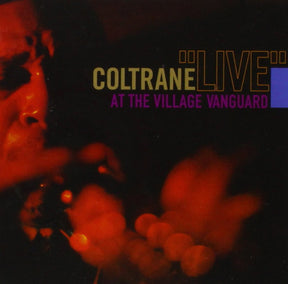 the album cover for John Coltrane - Live At The Village Vanguard [Import]