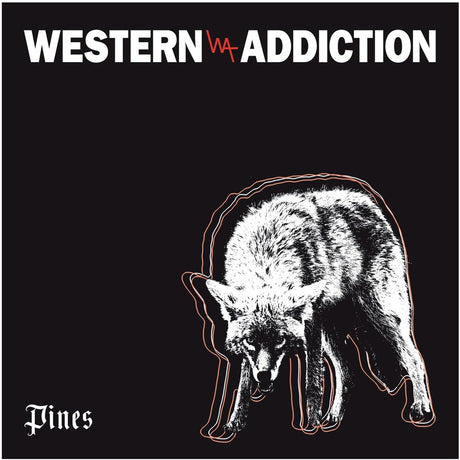 the album cover for Western Addiction - Pines