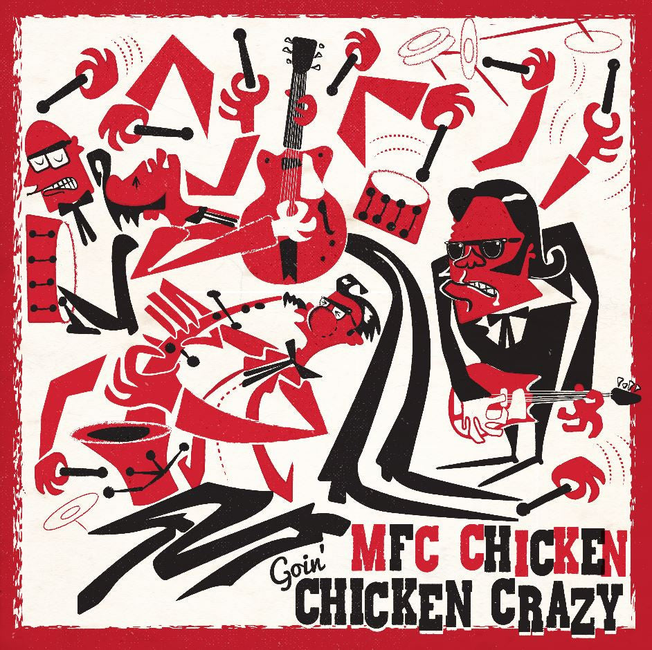 MFC Chicken - Goin' Chicken Crazy [CD]