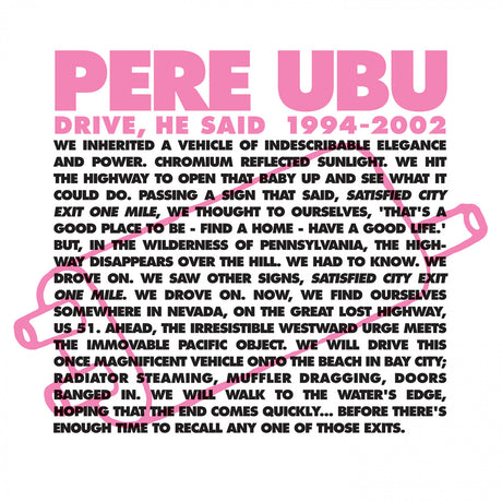 Drive, He Said 1994-2002 [Vinyl]