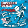 Free Your Mind And Your Grass Will Follow [CD]