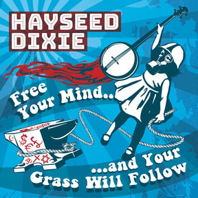 Free Your Mind And Your Grass Will Follow [CD]