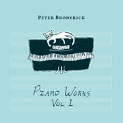 Peter Broderick - Piano Works Vol. 1 (Floating in Tucker’s Basement) (CLEAR VINYL) [Vinyl]