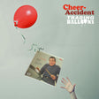 Cheer-Accident - Trading Balloons: Remastered [CD]