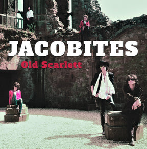 The Jacobites - Old Scarlett [CD]