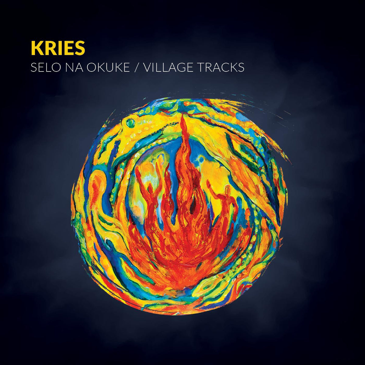 Kries - Kries: Selo Na Okuke / Village Tracks [CD]