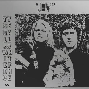 Segall, Ty & White Fence - Joy [CD]