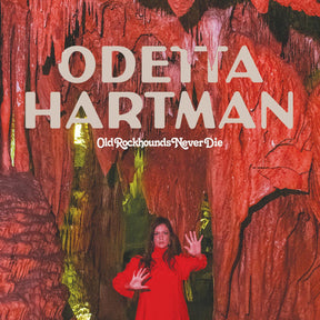 Odetta Hartman - Old Rockhounds Never Die [Vinyl]