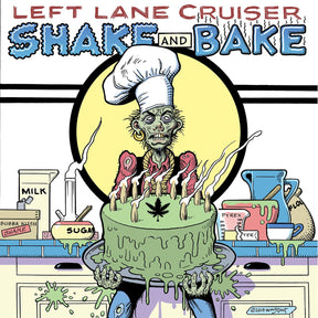 Left Lane Cruiser - Shake and Bake [CD]
