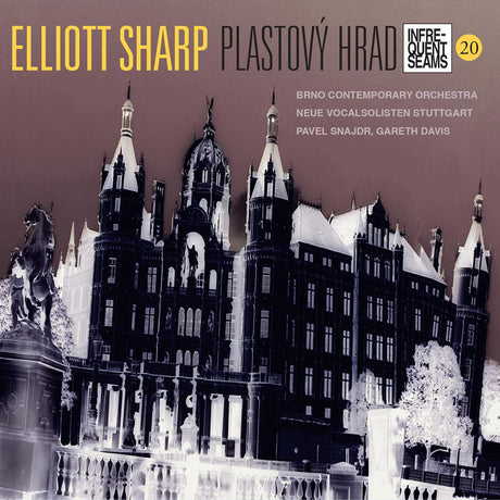 Elliott Sharp - Plastovy Hrad [CD]