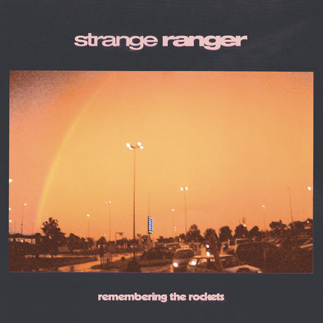Strange Ranger - Remembering The Rockets [CD]