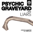 Psychic Graveyard - Loud As Laughter b/w LIARS Remix [CD]