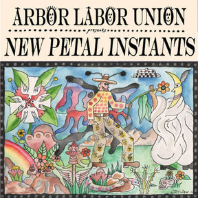 Arbor Labor Union - New Petal Instants (INDIE EXCLUSIVE, RAINBOW SWIRL VINYL) [Vinyl]