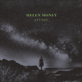 Helen Money - Atomic (INDIE EXCLUSIVE, CRYSTAL CLEAR VINYL) [Vinyl]