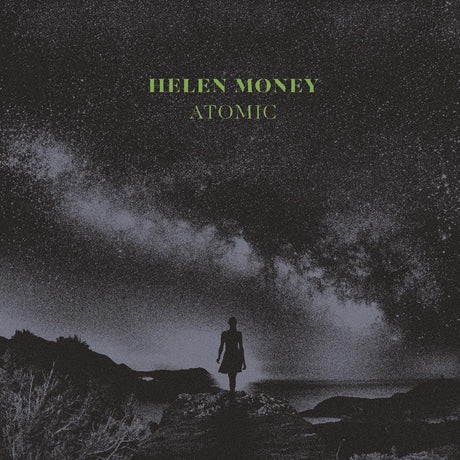Helen Money - Atomic (INDIE EXCLUSIVE, CRYSTAL CLEAR VINYL) [Vinyl]