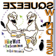 Mike Watt + The Secondmen - In Quintessence (INDIE EXCLUSIVE) [Vinyl]