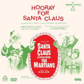 DeLugg, Milton & The Little Eskimos / The Fleshtones - DeLugg, Milton & The Little Eskimos / The Fleshtones - Santa Claus Conquers The Martians - Hooray For Santa Claus (MARTIAN GREEN VINYL) [Vinyl]