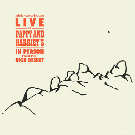 Nick Waterhouse - Live At Pappy & Harriet's: In Person From The High Desert [Vinyl]