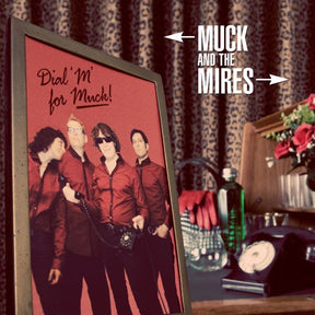 Muck and the Mires - Dial M For Muck [Vinyl]