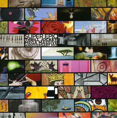 Super Epic Thrill Jockey Mega Massive Anniversary Mix [CD]