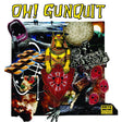 Oh! Gunquit - Eat Yuppies and Dance [Vinyl]