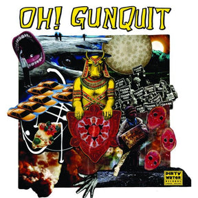 Oh! Gunquit - Eat Yuppies and Dance [Vinyl]