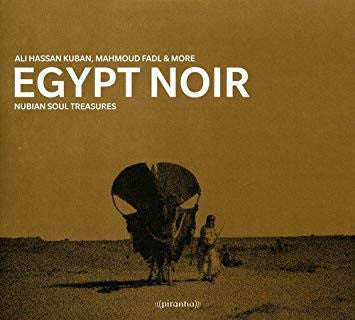 Egypt Noir: Nubian Soul Treasu res [CD]