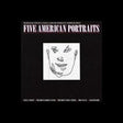 Five American Portraits [CD]