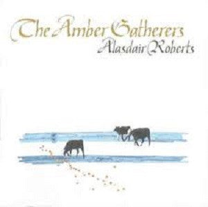 The Amber Gatherers [CD]