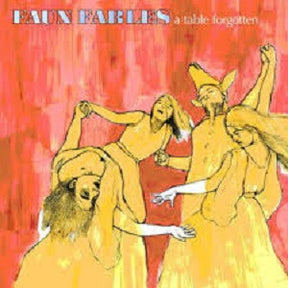 A Table Forgotten [CD]