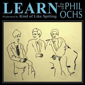 Learn: The Songs of Phil Ochs [CD]