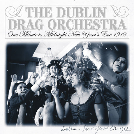 One Minute to Midnight, New Year's Eve 1912 [Vinyl]