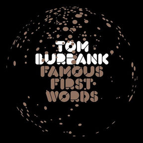 Tom Burbank - Famous First Words (2LP) [Vinyl]