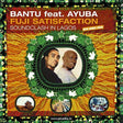 Fuji Satisfaction [CD]