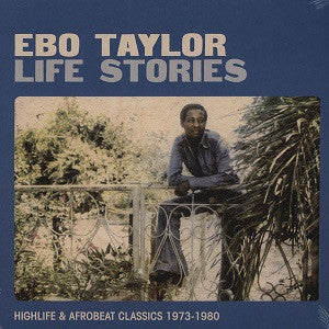 Ebo Taylor - Life Stories [Vinyl]
