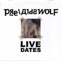 Pre / Aids Wolf - Live Dates - 7" [Vinyl]