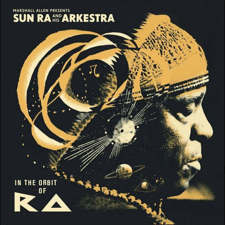 Allen, Marshall presents Sun Ra & His Arkestra - In The Orbit Of Ra [Vinyl]