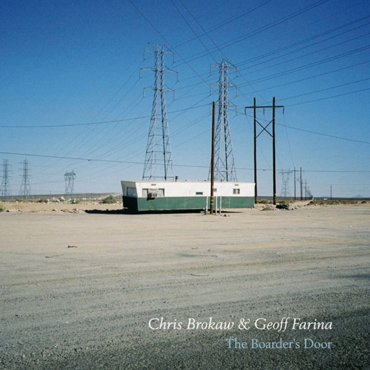 Brokaw, Chris & Geoff Farina - The Boarder's Door [CD]