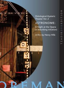 Richard Foreman and John Zorn: Astronome [DVD]