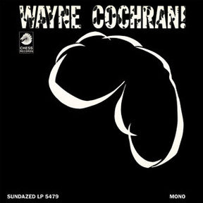 Wayne Cochran - WAYNE COCHRAN! [Vinyl]