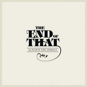 The End Of That [CD]