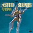Astro Sounds - From Beyond The Year 2000 [CD]