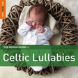 Rough Guide To Celtic Lullabies [CD]