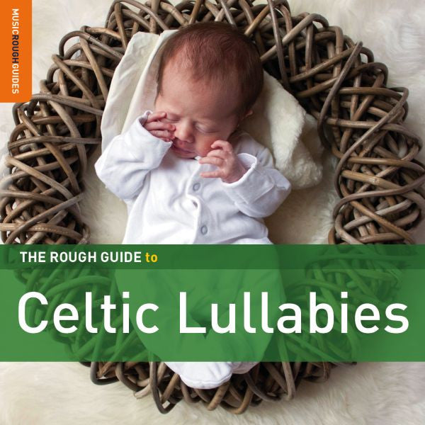 Rough Guide To Celtic Lullabies [CD]