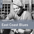 Rough Guide To East Coast Blues [CD]