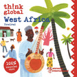 Think Global: West Africa Unwired [CD]