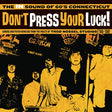 Various Artists - Don't Press Your Luck! The IN Sound of 60's Connecticut [Vinyl]