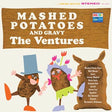 The Ventures - Mashed Potatoes and Gravy (CLEAR VINYL) [Vinyl]