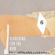 School, The/George Washington Brown - Searching For The Now Vol. 6 - 7" (GREY & BLACK VINYL) [Vinyl]